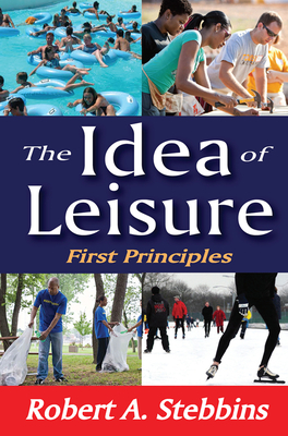 The Idea of Leisure