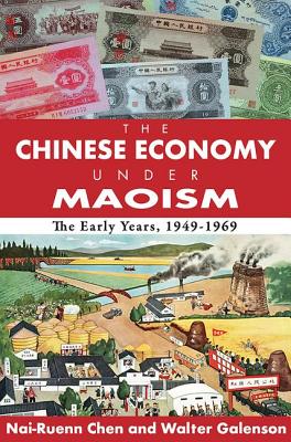 The Chinese Economy Under Maoism