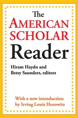 The American Scholar Reader