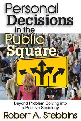 Personal Decisions in the Public Square