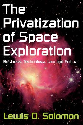 The Privatization of Space Exploration