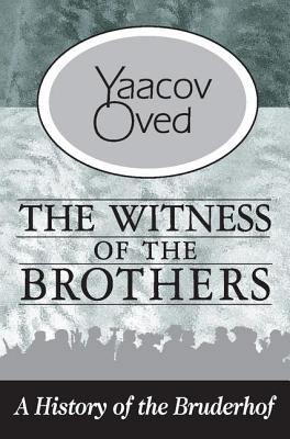 The Witness of the Brothers