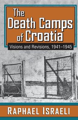 The Death Camps of Croatia