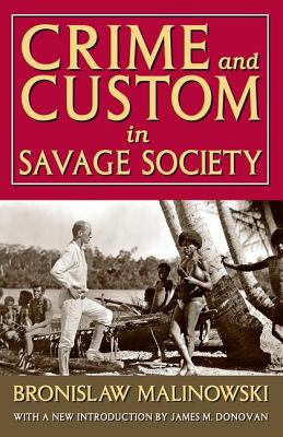 Crime and Custom in Savage Society