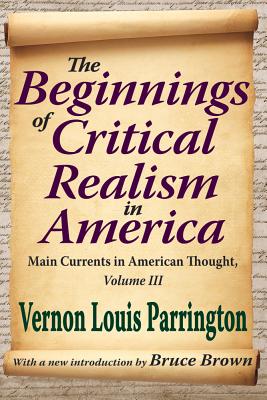 The Beginnings of Critical Realism in America