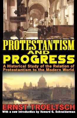 Protestantism and Progress