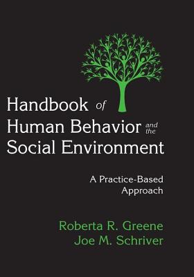 Handbook of Human Behavior and the Social Environment