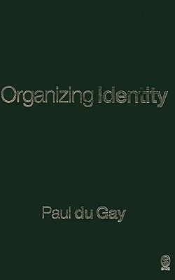 Organizing Identity