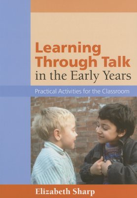 Learning Through Talk in the Early Years