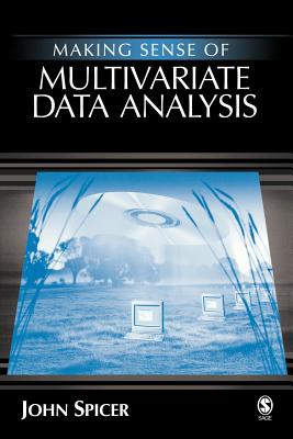 Making Sense of Multivariate Data Analysis