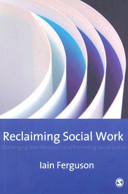 Reclaiming Social Work