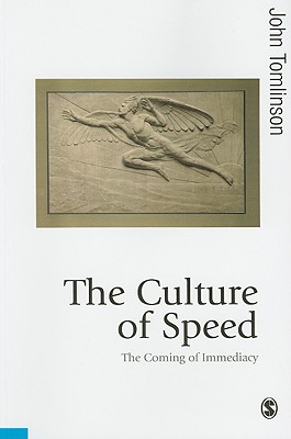 The Culture of Speed