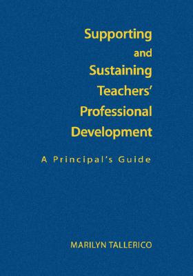Supporting and Sustaining Teachers' Professional Development