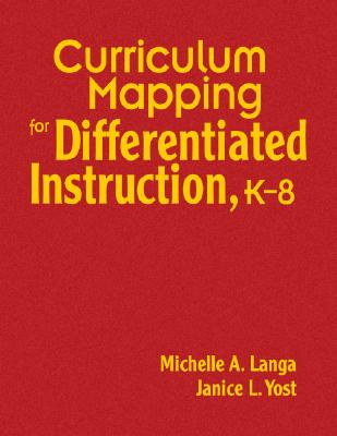 Curriculum Mapping for Differentiated Instruction,  K-8