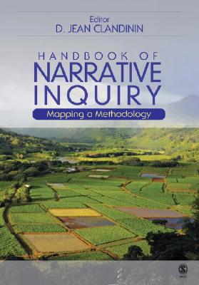 Handbook of Narrative Inquiry