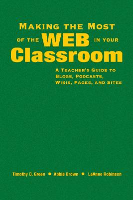 Making the Most of the Web in Your Classroom
