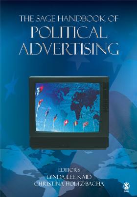 The SAGE Handbook of Political Advertising