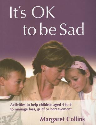 It's OK to Be Sad