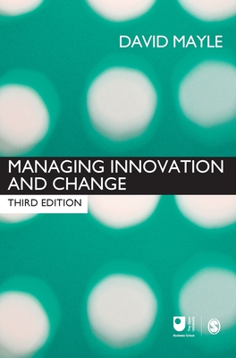 Managing Innovation and Change