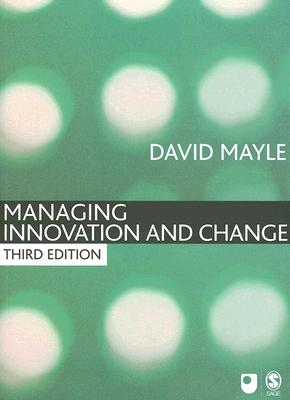 Managing Innovation and Change