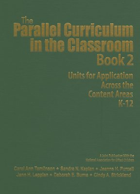 The Parallel Curriculum in the Classroom, Book 2