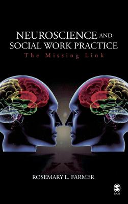 Neuroscience and Social Work Practice