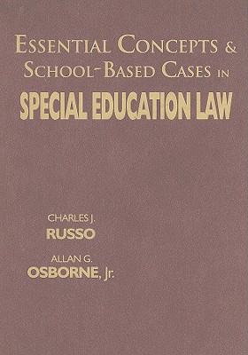 Essential Concepts and School-Based Cases in Special Education Law