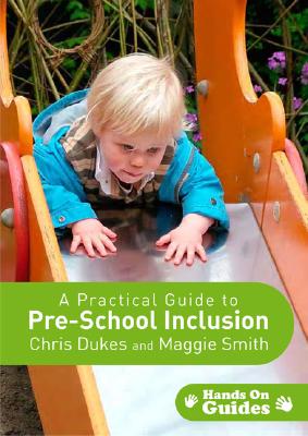 A Practical Guide to Pre-school Inclusion