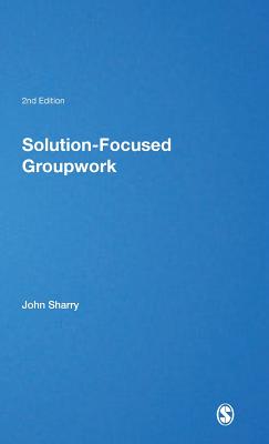 Solution-Focused Groupwork