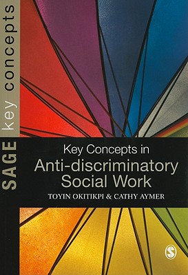 Key Concepts in Anti-Discriminatory Social Work