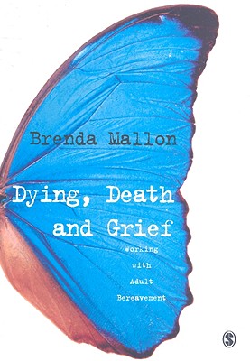 Dying, Death and Grief