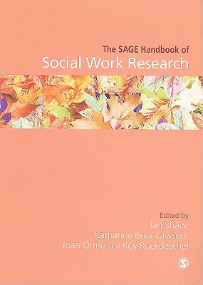 The SAGE Handbook of Social Work Research