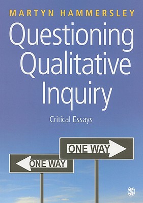 Questioning Qualitative Inquiry