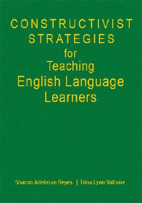Constructivist Strategies for Teaching English Language Learners