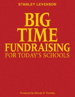 Big-Time Fundraising for Today's Schools