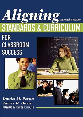 Aligning Standards and Curriculum for Classroom Success