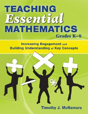 Teaching Essential Mathematics, Grades K-8