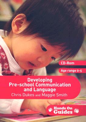 Developing Pre-school Communication and Language