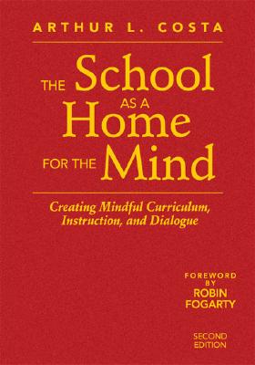 The School as a Home for the Mind