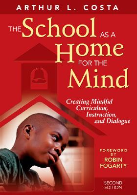 The School as a Home for the Mind