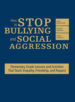 How to Stop Bullying and Social Aggression