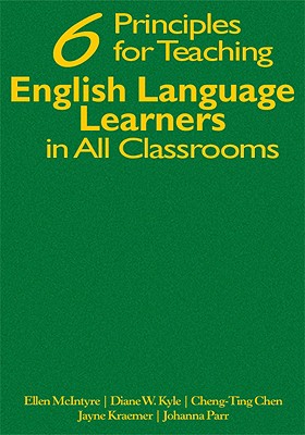 Six Principles for Teaching English Language Learners in All Classrooms