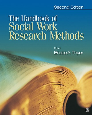 The Handbook of Social Work Research Methods