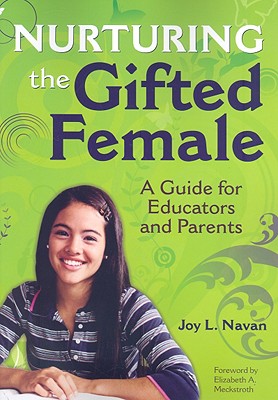 Nurturing the Gifted Female