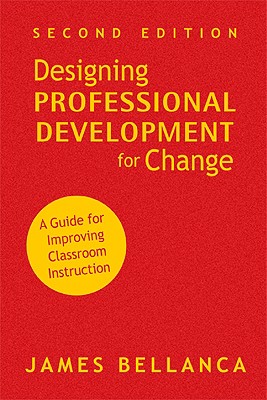 Designing Professional Development for Change