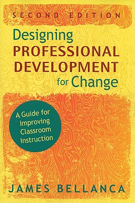 Designing Professional Development for Change