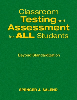 Classroom Testing and Assessment for ALL Students