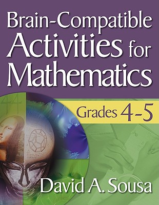 Brain-Compatible Activities for Mathematics, Grades 4-5