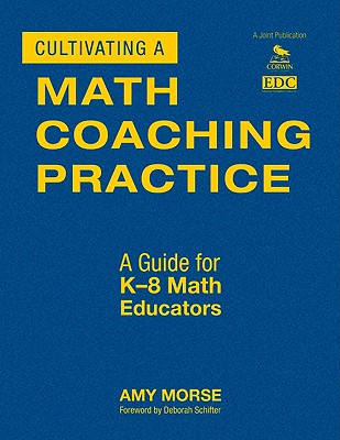 Cultivating a Math Coaching Practice