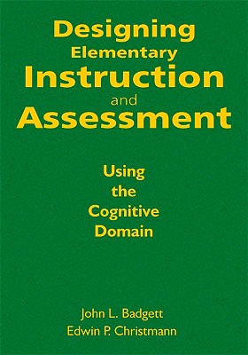 Designing Elementary Instruction and Assessment